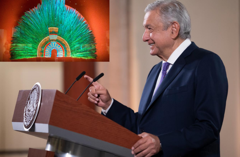 AMLO está pensando en presentar una iniciativa en la ONU para regresar piezas históricas a México