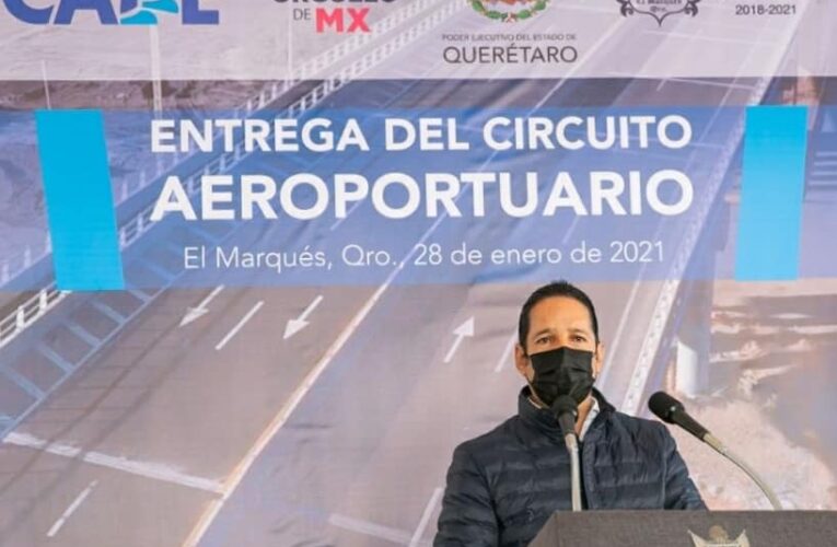 Entrega Gobernador Circuito Aeroportuario y anuncia inversión de 200 mdp para vialidades de El Marqués