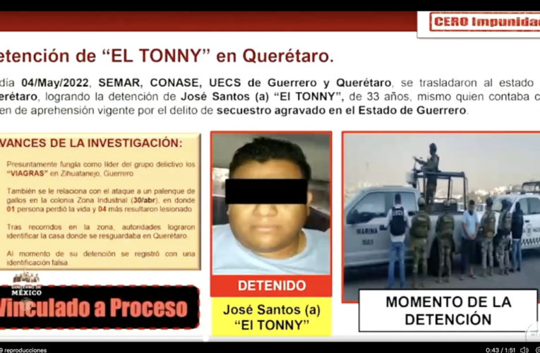 Detienen en Querétaro a «El TONNY», líder de «Los Viagras»; operaba en Guerrero.