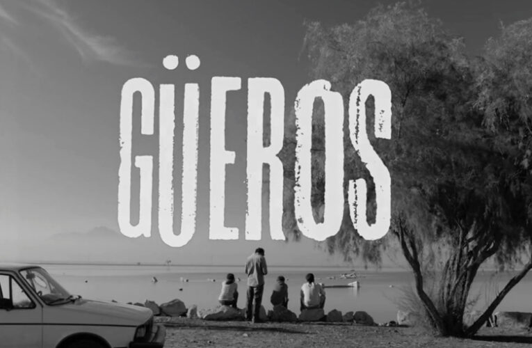 Tienes que ver: Güeros