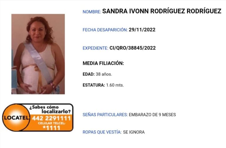 Familiares de mujer embarazada desaparecida en Querétaro la buscan