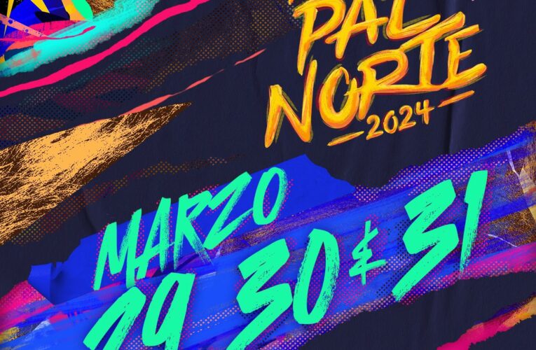 Festival ‘Pal Norte’ 2024 despierta la emoción de sus fanáticos