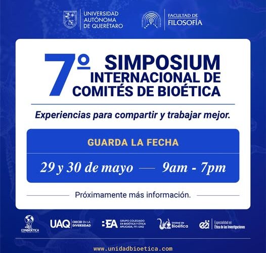UAQ Organiza el 7º Simposium Internacional de Comités de Bioética