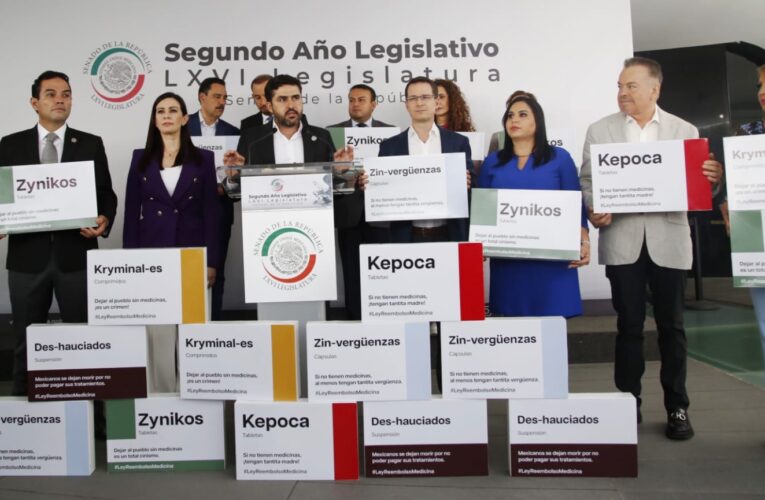 PAN presenta Ley Reembolso para garantizar medicamentos a derechohabientes y frenar la ineficiencia en el abasto