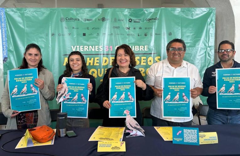 Querétaro vivirá otra noche de puertas abiertas a la cultura: anuncian la segunda edición 2025 de La Noche de Museos