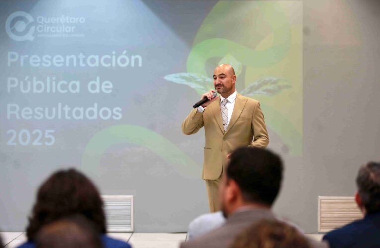 Presentan resultados 2025 de Querétaro Ecocircular, estrategia clave para la transición hacia una economía circular