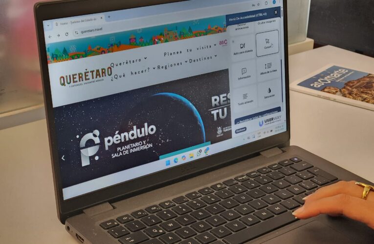 Querétaro impulsa el turismo incluyente con nuevo botón de accesibilidad en su portal oficial