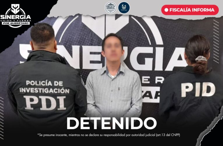 Fiscalía de Querétaro ejecuta orden de aprehensión por abuso sexual cometido en la Ciudad de México