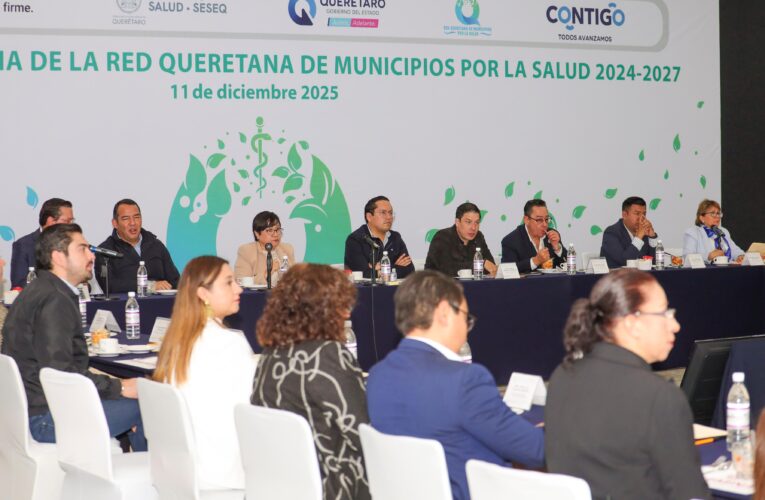 Municipios queretanos refuerzan acciones de salud y presentan avances en estrategia estatal