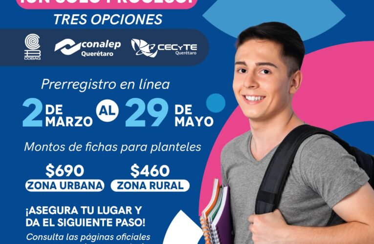 SEDEQ prepara prerregistro para el proceso de Ingreso Único a preparatoria 2026