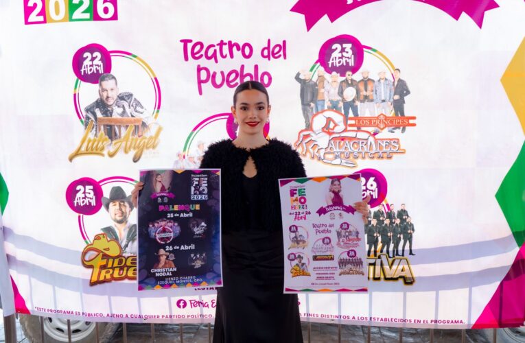 Anuncian la Feria Ezequiel Montes 2026; promete música, tradición y diversión familiar