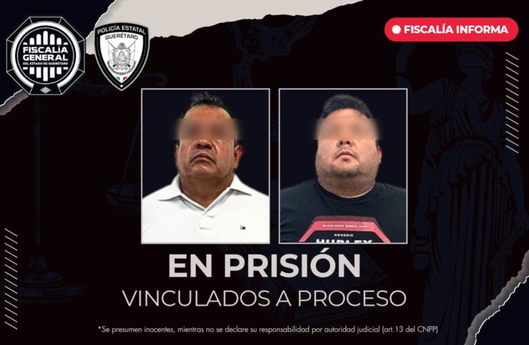 Dos sujetos son vinculados a proceso y enviados a prisión por falsificación de documentos y cohecho en Querétaro