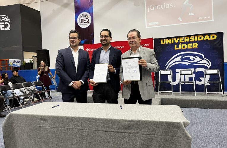 UTEQ y Santander abren nuevas alternativas de empleo y capacitación para estudiantes y egresados