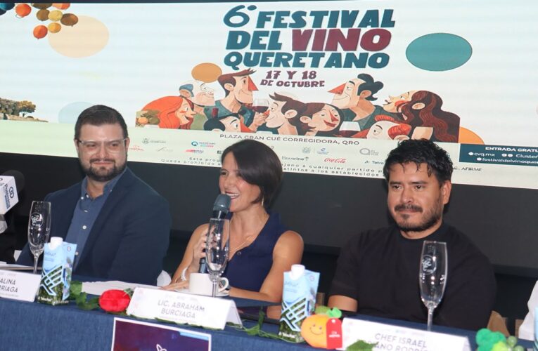 Querétaro se prepara para la sexta edición del Festival del Vino Queretano