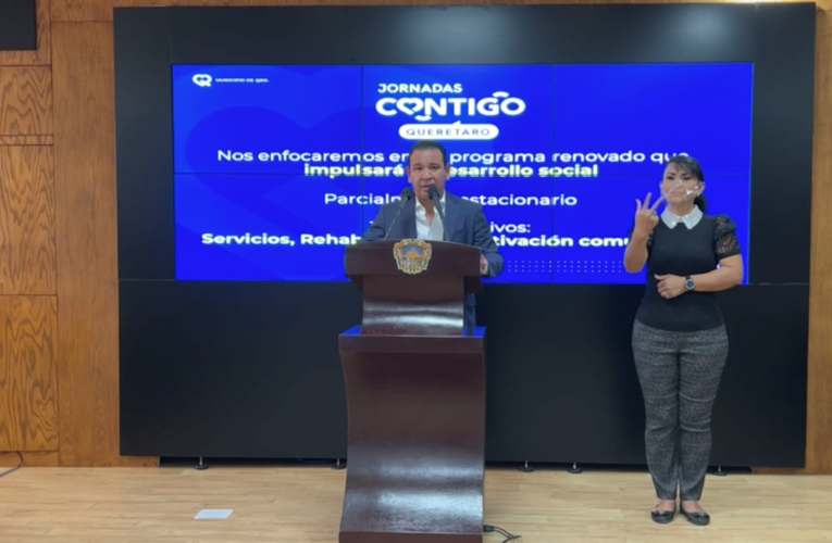 Presenta municipio de Querétaro programa «Jornadas Contigo»